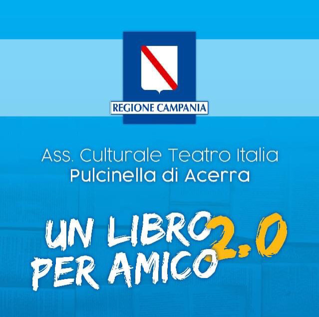 Resilienza culturale, il Teatro Italia di Acerra sui passi della cultura con ‘Un libro per amico 2.0’