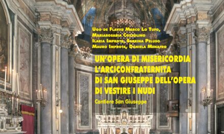 Libri: “Un’opera di Misericordia”, presentazione all’Arciconfraternita San Giuseppe dei Nudi