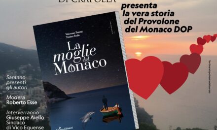 Presentazione a Crapolla del romanzo “La moglie del Monaco”, la vera storia del Provolone del Monaco Dop di Tonino Scala e Vincenzo Peretti