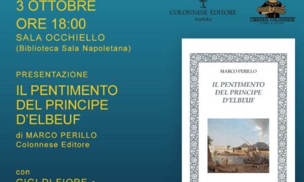 Marco Perillo presenta Il pentimento del Principe d’Elbeuf al Campania Libri Festival