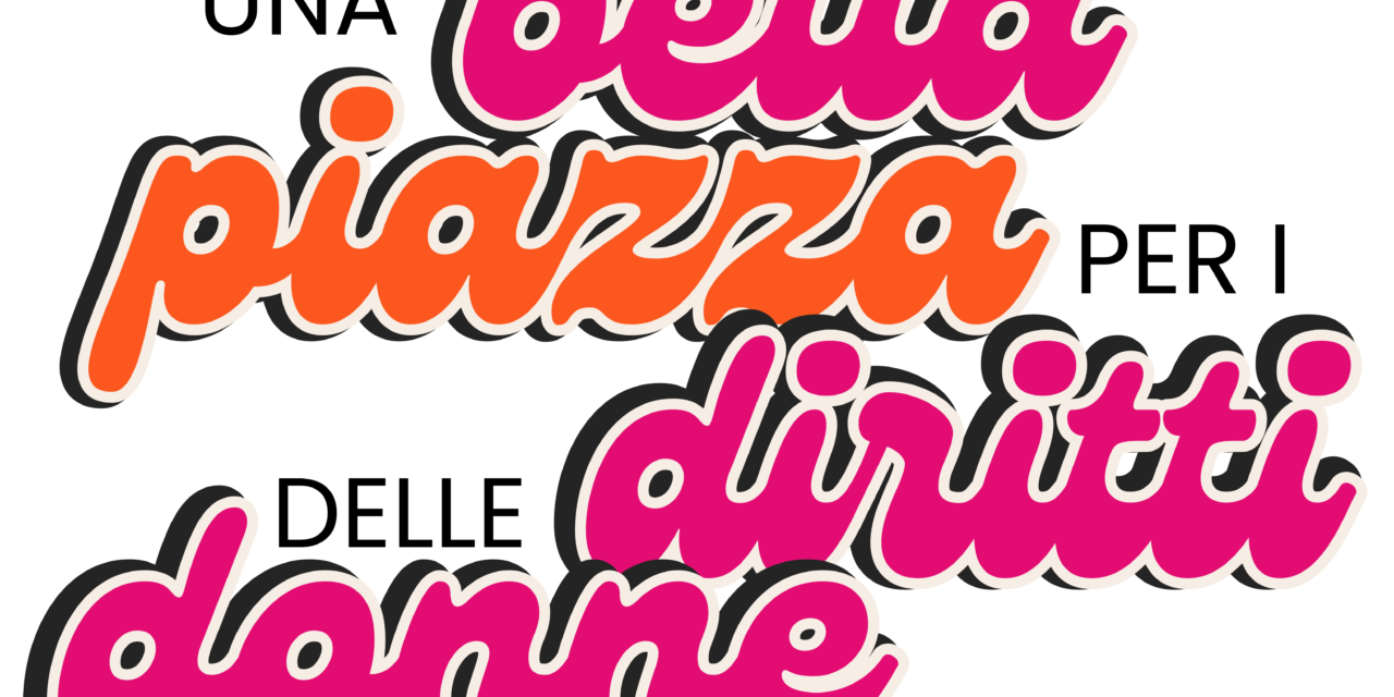 Una Bella Piazza per i diritti delle donne: storie e conversazioni a Piazza Garibaldi