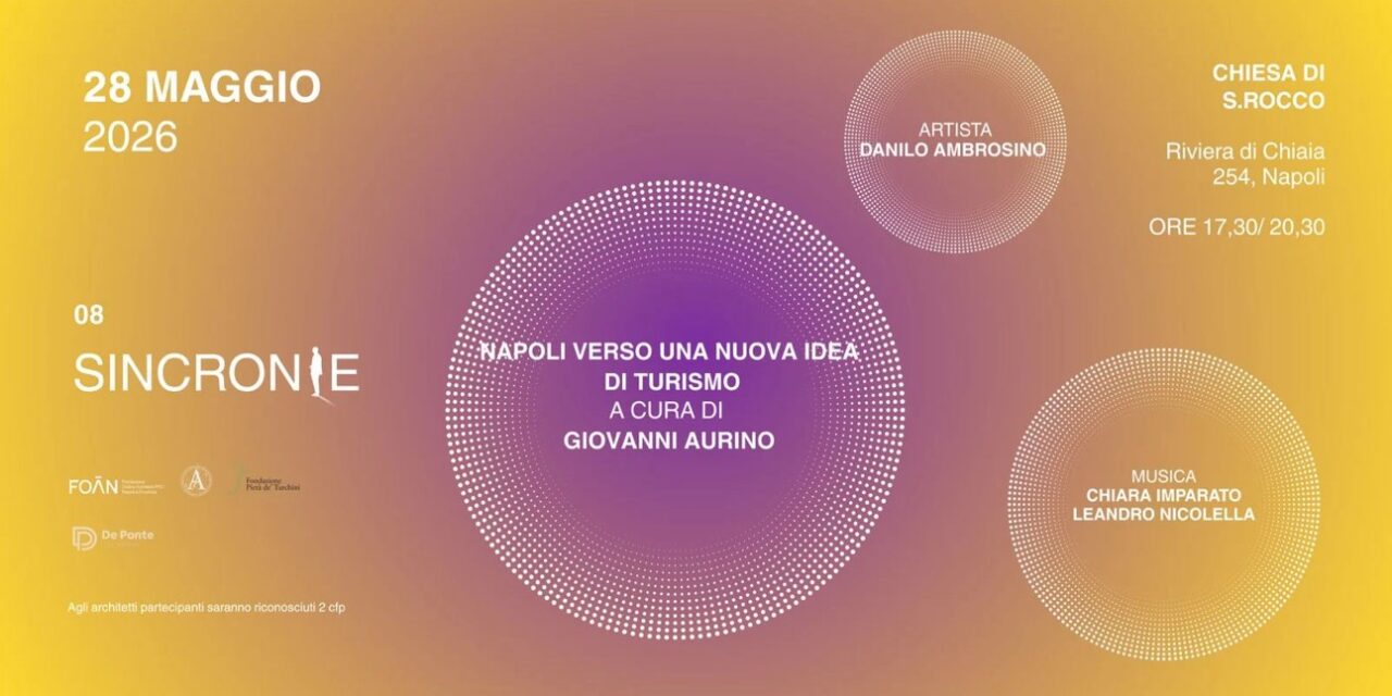 Ritorna Sincronie, spazio di confronto sulla trasformazione urbana di Napoli