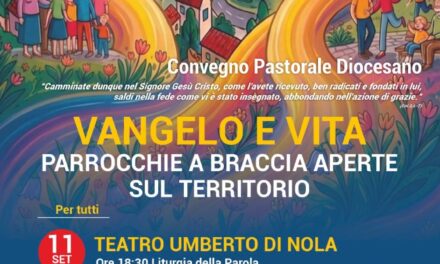 L’11 E 12 SETTEMBRE 2026, A NOLA, IL CONVEGNO PASTORALE DIOCESANO. IL VESCOVO MARINO: «CI RITROVIAMO PER CONTINUARE A FAR INTRECCIARE VANGELO E VITA, CONDIVIDENDO LO SGUARDO SUL QUOTIDIANO CHE VIENE DALLA FEDE IN CRISTO».