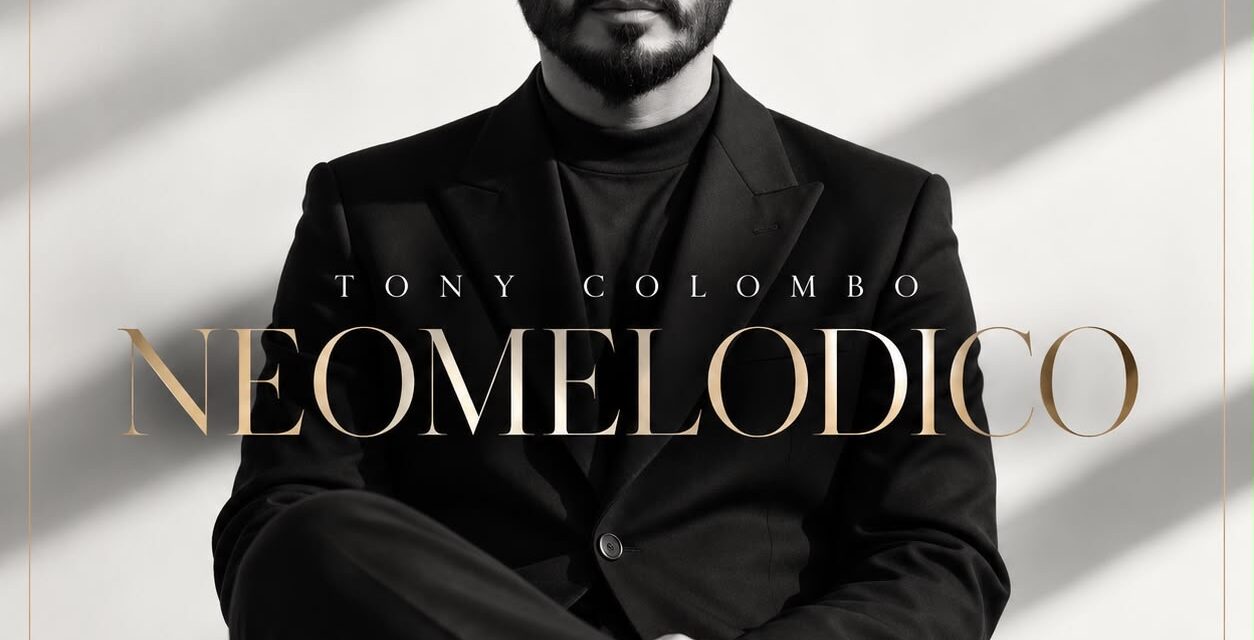 “Neomelodico”, il nuovo singolo di Tony Colombo: manifesto di dignità e orgoglio artistico